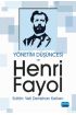 Yönetim Düşüncesi ve Henri Fayol