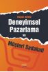 Deneyimsel Pazarlama ve Müşteri Sadakati