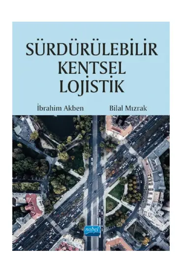 Sürdürülebilir Kentsel Lojistik