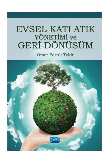 Evsel Katı Atık Yönetimi ve Geri Dönüşüm