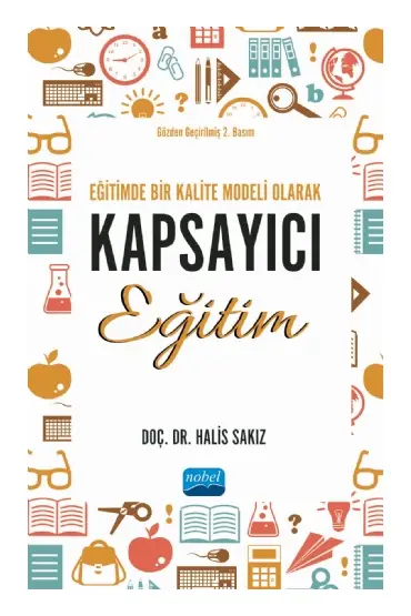 Eğitimde Bir Kalite Modeli Olarak Kapsayıcı Eğitim