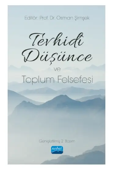 Tevhidî Düşünce ve Toplum Felsefesi