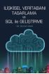 İlişkisel Veritabanı Tasarlama ve SQL ile Geliştirme