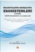 Belediyelerin Genişleyen Ekosistemleri Üzerine Disiplinlerarası Çalışmalar