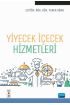 Yiyecek İçecek Hizmetleri