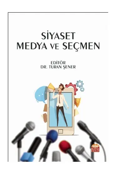 Siyaset Medya ve Seçmen