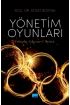 YÖNETİM OYUNLARI (Felsefe-Kavram-Pratik)