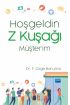 Hoşgeldin Z Kuşağı Müşterim