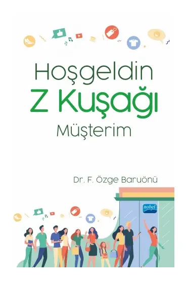 Hoşgeldin Z Kuşağı Müşterim