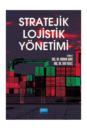 Stratejik Lojistik Yönetimi