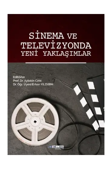 Sinema ve Televizyonda Yeni Yaklaşımlar