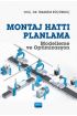 Montaj Hattı Planlama Modelleme ve Optimizasyon