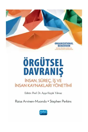 ÖRGÜTSEL DAVRANIŞ - Organizational Behaviour