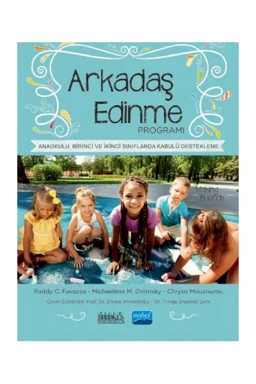 ARKADAŞ EDİNME PROGRAMI - The Making Friends Program