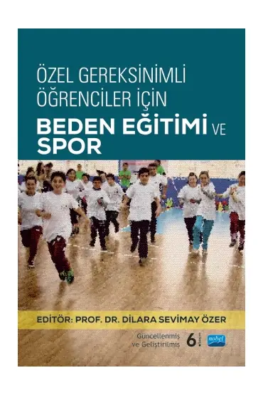 Özel Gereksinimli Öğrenciler İçin Beden EĞİTİMİ VE SPOR