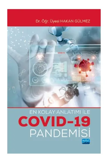 En Kolay Anlatımı ile COVID-19 PANDEMİSİ