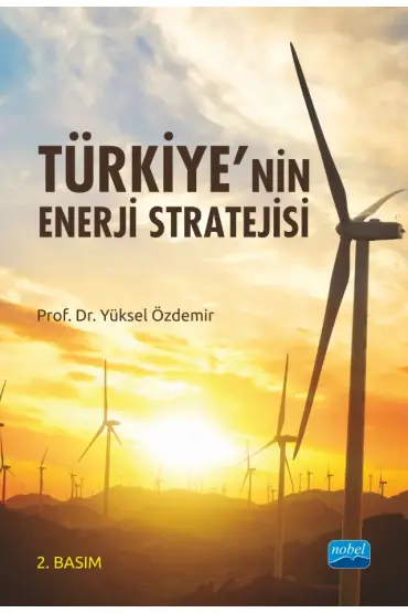 Türkiye’nin Enerji Stratejisi