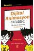 DİJİTAL ANİMASYON TASARIMI - Dummies Junior - Creating Digital Animations for Dummies