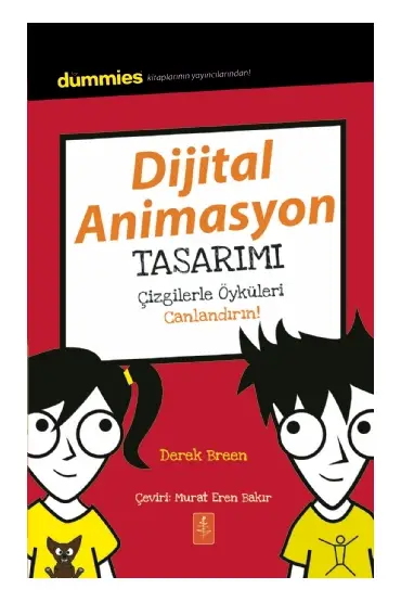 DİJİTAL ANİMASYON TASARIMI - Dummies Junior - Creating Digital Animations for Dummies