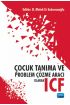 Çocuk Tanıma ve Problem Çözme Aracı Olarak ICF