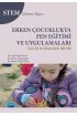 Erken Çocuklukta FEN EĞİTİMİ VE UYGULAMALARI - Yalın Karmaşık Bilim - STEM Eğitimine Uygun