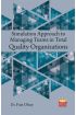 Simulation Approach to Managing Teams in Total Quality Organizations