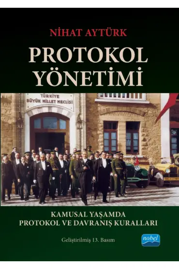 PROTOKOL YÖNETİMİ – Kamusal Yaşamda Protokol ve Davranış Kuralları