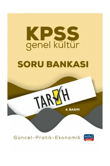 KPSS Genel Kültür TARİH Soru Bankası / Güncel-Pratik-Ekonomik