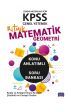 KPSS Genel Yetenek Ritmik MATEMATİK-GEOMETRİ Lisans Mezunları İçin / Konu Anlatımlı - Soru Bankası