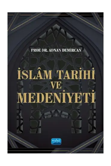 İslam Tarihi ve Medeniyeti