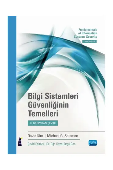 BİLGİ SİSTEMLERİ GÜVENLİĞİNİN TEMELLERİ / Fundamentals of Information Systems Security