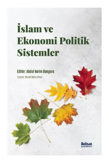 İslam ve Ekonomi Politik Sistemler