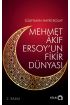 Mehmet Âkif Ersoy’un Fikir Dünyası