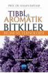 Tıbbi ve Aromatik Bitkiler Bilimi ve Teknolojisi