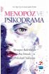 MENOPOZ VE PSİKODRAMA -Menopoz Belirtileriyle Baş Etmede Psikolojik Yaklaşım-