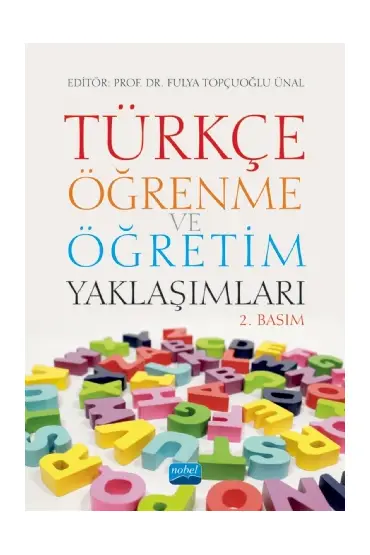 Türkçe Öğrenme ve Öğretim Yaklaşımları