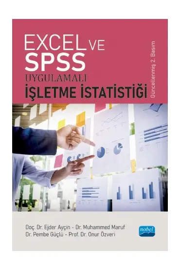 Excel ve SPSS Uygulamalı İŞLETME İSTATİSTİĞİ