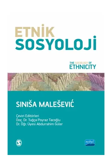 ETNİK SOSYOLOJİ - The Sociology of Ethnicity