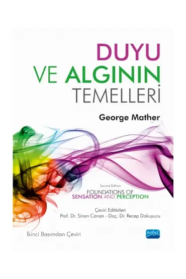 DUYU VE ALGININ TEMELLERİ - Foundations of Sensation and Perception