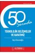 50 SORUDA TEKNOLOJİK GELİŞMELER VE HAYATIMIZ