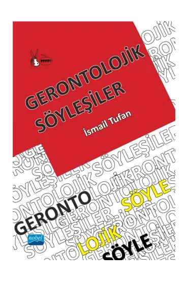 Gerontolojik Söyleşiler