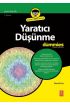 Yaratıcı Düşünme for Dummies - Creative Thinking for Dummies