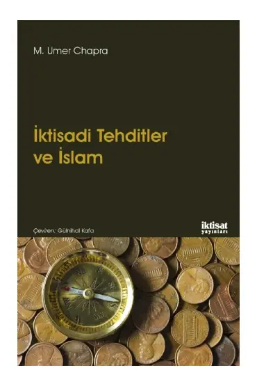 İKTİSADİ TEHDİTLER VE İSLAM - Islam and Economic Challenge