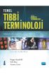 TEMEL TIBBİ TERMİNOLOJİ - Essential Medical Terminology