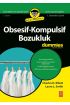 Obsesif-Kompulsif Bozukluk for Dummies - Obsessive-Compulsive Disorder for Dummies