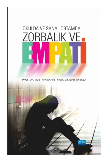 Okulda ve Sanal Ortamda ZORBALIK ve EMPATİ