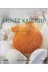 Bir Dahaki Sefer DENİZ KABUĞU GÖRDÜĞÜNDE - Next Time You See a Seashell