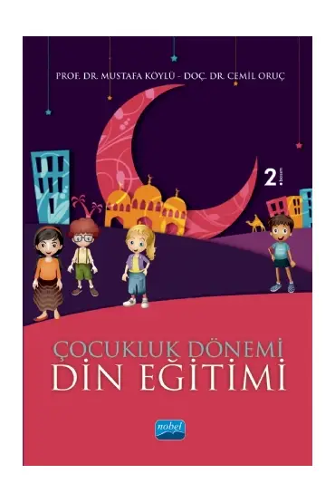 Çocukluk Dönemi Din Eğitimi