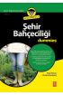 Şehir Bahçeciliği for Dummies - Urban Gardening for Dummies