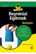 Beyninizi Eğitmek for Dummies - Training Your Brain for Dummies